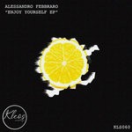 cover: Alessandro Febbraro - Enjoy Yourself EP