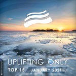 cover: Various - Uplifting Only Top 15 - January 2021