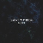 cover: Saint Mayhem - Pars II