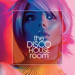 cover: Various - The Disco House Room