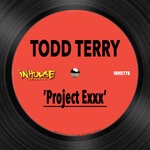 cover: Todd Terry - Project Exxx