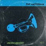 cover: Bury The Band|Pan Amsterdam - Uncircumvent