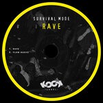 cover: Survival Mode - Rave - Flow Nuevo