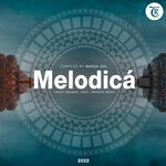 cover: Various|Tibetania|Vadim Bogac - Melodica 2022 (Compiled By Marga Sol)