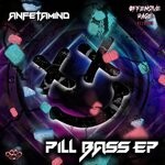 cover: Anfetamind - Pill Bass EP