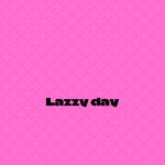 cover: Hutaom - Lazzy Day