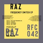 cover: Raz - Frequency Switch EP