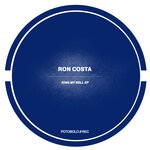 cover: Ron Costa - Ring My Bell EP