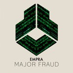 cover: Empra - Major Fraud