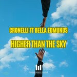 cover: Bella Edmunds|Cronelli - Higher Than The Sky