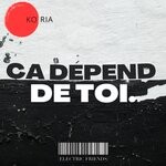 cover: Koria - Ca Depend De Toi