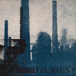 cover: Abfall|Prurient - Smokestacks