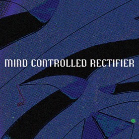 picture: Mind Controlled Rectifier