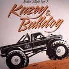 Kazey & Bulldog - Ridin' High Vol. 1