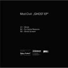 Mod.Civil  - Ghost ep