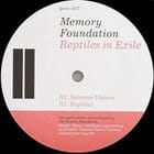 Memory Foundation - Reptiles In Exile