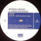 Patrick Cowley & Jorge Socarras - Soon (Morgan Geist & Kink remixes)