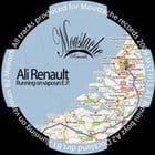 Ali Renault - Running On Vapours EP