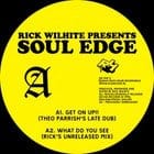 Rick Wilhite - Soul Edge ep