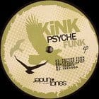 Kink - Psyche Funk