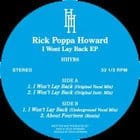 Rick Poppa Howard - I Won't Lay Back