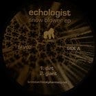 Echologist - Snow Blower ep.