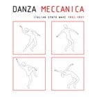 Various Artists - Danza Meccanica