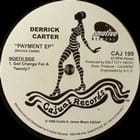 Derrick Carter / Cajmere feat. Workin' Happily - Got Change for a Twenty?