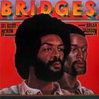 Gil Scott-Heron & Brian Jackson - Bridges