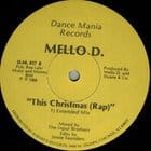 Mello D. - This Christmas (Rap)