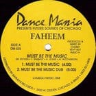 Faheem - Must Be The Music