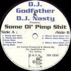 Dj Godfather & Dj Nasty - Some 'ol pimp shit