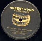 Robert Hood - Apartment Zero