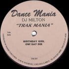 DJ Milton - Trak Mania