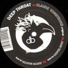 Claude Vonstroke - Deep Throat (John Tejada / Justin Martin remixes)