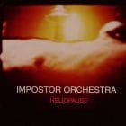 Impostor Orchestra - Heliopause