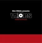 Rick Wilhite presents - Vibes New & Rare Music Part A