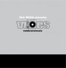 Rick Wilhite presents - Vibes New & Rare Music Part B