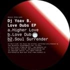 Dj Yoav B - Love Dubs ep