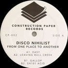 Disco Nihilist  - From One Place to Another