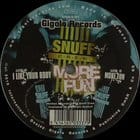 Snuff Crew  - More Fun