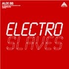 Aux 88 - Electro Slaves