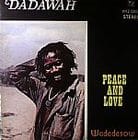 Dadawah - Peace And Love