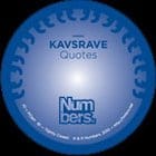 Kavsrave - Quotes