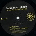 Nemanja Nikolic  - Is The Future Still There (Delta Funktionen rmx)