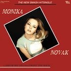 Monika Novak - Lane Of My Life / I Want You Back