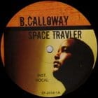 B. Calloway - Space Traveler / Training Day