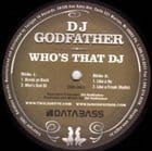 DJ Godfather - Who's That DJ