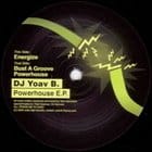 DJ Yoav B - Powerhouse EP