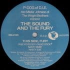 P-Dog of D.I.E. (Detroit In Effect) - The Sound And The Fury